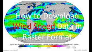 How to Download Wind Speed Data in Raster Format  Wind Speed Data [upl. by Lehrer891]