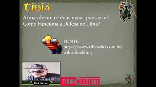 Tibia  Armas de duas ou uma mão Como Funciona o Shield Entenda [upl. by Georgie]