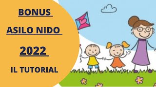 BONUS ASILO NIDO IL TUTORIAL COMPLETO [upl. by Nodnal]