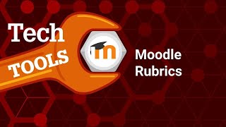 Rubrics for Grading in Moodle 4 [upl. by Hawk]