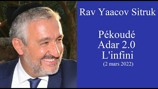 Rav Yaacov Sitruk  23 Pékoudé  Adar 20  Linfini [upl. by Afnin]