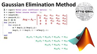 Gauss Elimination Method with MATLAB code [upl. by Nidraj]