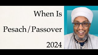 When Is Pesach  Passover in 2024 [upl. by Demetra139]