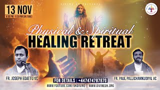 LIVE Physical amp Spiritual Healing Retreat 13 November 2023 Divine UK [upl. by Arinaid]