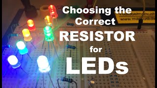 How to Calculate the Correct Resistor for LEDs Light Emitting Diodes [upl. by Wanfried]