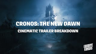 Cronos The New Dawn  Cinematic Trailer Breakdown [upl. by Gavriella]