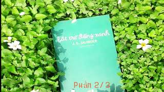 Bắt Trẻ Đồng Xanh phần 23  Sách Nói audio bản dịch chuẩn [upl. by Anikas963]