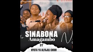 SINABONA AMAGAMBO LYRICS BY NYOTA YA ALFAJILI ADEPR GATENGA [upl. by Airret831]