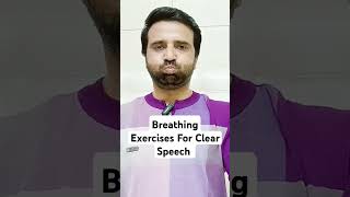 Breathing Exercises For Clear Speech [upl. by Liamaj779]