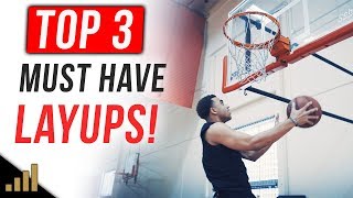 Top 3 Layups Every Player MUST HAVE To Score More Points How to Shoot A Layup in Basketball [upl. by Pears697]