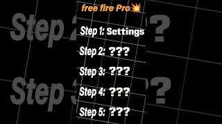 Step 2 ❤️‍🔥  💥 Pro Player 💥 In Just 5 Steps 😱🗿freefire shorts proplayer tipsandtricks ff [upl. by Templia]