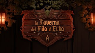 LA TAVERNA DEL FILO DERBA  SVELIAMO LE CARTE DI ALETHEIA [upl. by Anrapa]