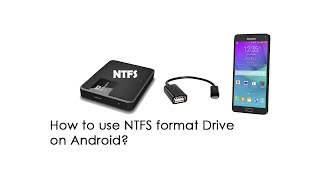 How to use NTFS Format Drive on Android Devices   No Root Required [upl. by Dragone]