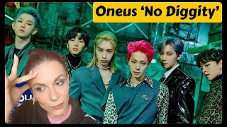 Oneus No Diggity MV and LIVE Performance REACTION [upl. by Gagliano]