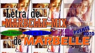 Marbelle  Marbelle Mix LETRA [upl. by Nohsid]