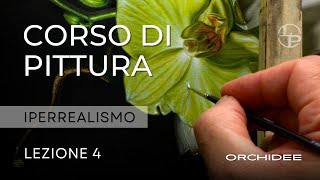 LEZIONE 4 Completa  ORCHIDEE [upl. by Naam]