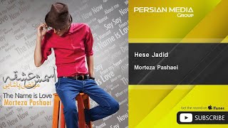 Morteza Pashaei  Hese Jadid  مرتضی پاشایی  حس جدید [upl. by Cleodel]