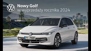 Nowy Golf w wyprzedaży rocznika 2024  Volkswagen Polska [upl. by Laurena2]