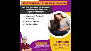 Top 5 Adolescent Gynecology Problems [upl. by Ettelra]