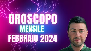 OROSCOPO mensile FEBBRAIO 2024 [upl. by Ilke]