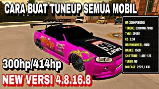 CARA BUAT TUNEUP PERMANENT DI SEMUA MOBIL IN NEW VERSI CAR PARKING MULTIPLAYER 48164 [upl. by Misti]