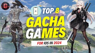 Top 8 Gacha Games for iOS 2024  Best Gacha Games on iPhonesIpad [upl. by Nadler]