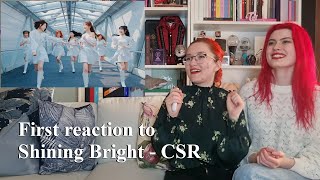 CSR  Shining Bright First ever reaction  RoseBlue [upl. by Charo]