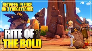 Rite of the Bold  Between Pledge and Forgettance Act 2  World Quests 【Genshin Impact】 [upl. by Nomi]