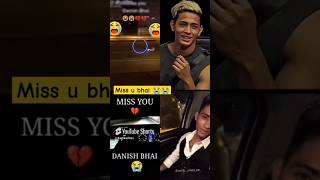 WE MISS YOU DANISH BHAI 😭😭danishzehen viralvideo [upl. by Winters]