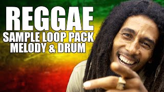 FREE Reggae Sample Loop Melody amp Drum Pack 2023 Bob Marley X Lucky Dube Type Loops [upl. by Corneille]