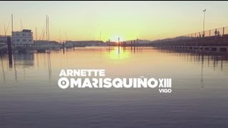 Vídeo Oficial Arnette OMarisquiño XIII [upl. by Adrianne]