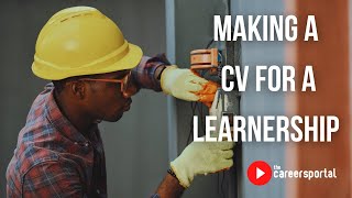 How To Make A CV For A Learnership  Careers Portal [upl. by Latrell673]