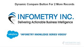 SalesforceDynamic compare button for 2 or more records in a table form [upl. by Idnahr]