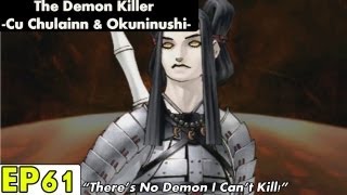 Shin Megami Tensei IV Playthrough Pt 61 Demon Killer Cu Chulainn amp Okuninushi [upl. by Anauqahs700]