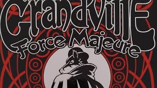 GRANDVILLE FORCE MAJEURE DE BRYAN TALBOT DELIRIUM [upl. by Sarkaria184]