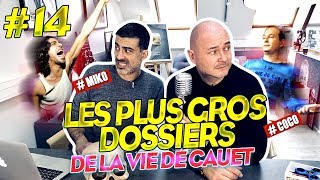 LES PLUS GROS DOSSIERS DE LA VIE DE CAUET MIKO amp COCO 14 [upl. by Enneibaf]