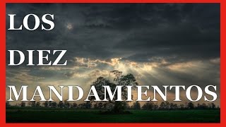 Los 10 Mandamientos  Conoce Fácil y Rápido Los Diez Mandamientos de Dios [upl. by Heywood]