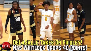 DeLaSalle Goes At Fridley Nas Whitlock Went Off For 40 Points [upl. by Selec955]