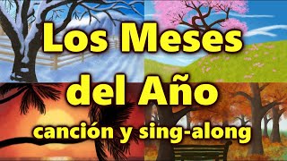 The quotMonths of the Yearquot in Spanish sing along [upl. by Sueddaht]