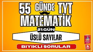 Üslü Sayılar Bıyıklı Sorular  2024  55 Günde TYT Matematik Kampı  21 Gün  YKS [upl. by Ariuqahs]