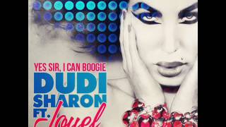 Dudi Sharon feat Jouel  Yes Sir I Can Boogie Album Version [upl. by Baun]