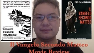 Il Vangelo Secondo Matteo Movie Review [upl. by Ian]