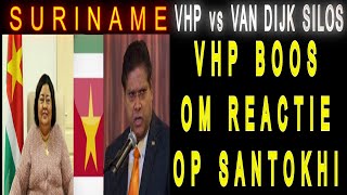 SURINAME VHP Boos om Van Dijk Silos reactie op President Santokhi Paas Boodschap SU NA ME 2024 [upl. by Tobiah]