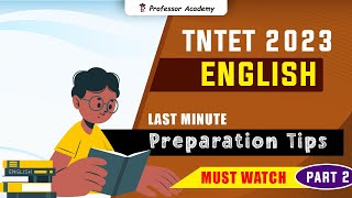 TNTET English 2023  Quick Revision amp Last Minute Super Tips  Part 2 [upl. by Aiciram485]