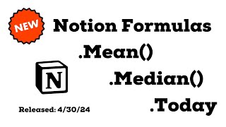 Brand New Notion Formulas Mean Median and Today [upl. by Eylk]