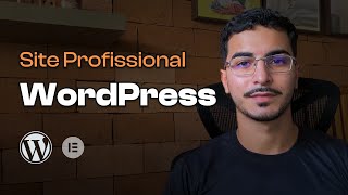 Como criar um Site Profissional no WordPress [upl. by Festa]