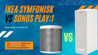 IKEA Symfonisk Bookshelf vs Sonos Play1 with frequency response testing [upl. by Edylc]