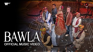 Bawla Official Music Video  Maati  Mikey McCleary  Rani KoHEnur  Parth Parekh ft Khan Brothers [upl. by Eitnom]