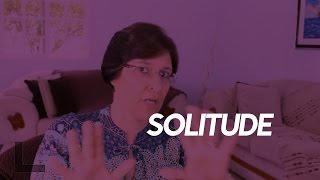 SOLITUDE vs SOLIDÃO [upl. by Amelina]