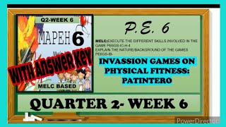 MAPEH 6PE  PATINTERO  QUARTER 2 WEEK 6 [upl. by Atena]